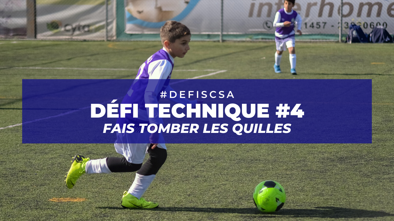 Défi #4 : Fais tomber les quilles