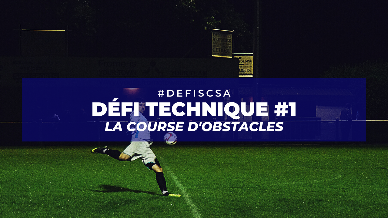 Défi #1 : La course d'obstacles